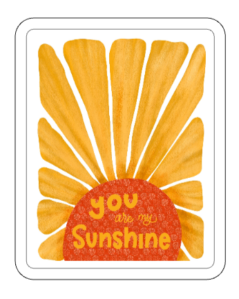 You Are My Sunshine waterproof vinyl sticker