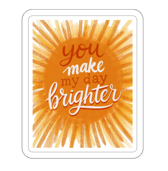 You Make My Day Brighter sunshine vinyl sticker