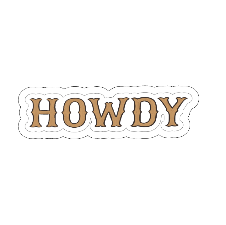 Howdy Western Lettering Vinyl Sticker | Howdy